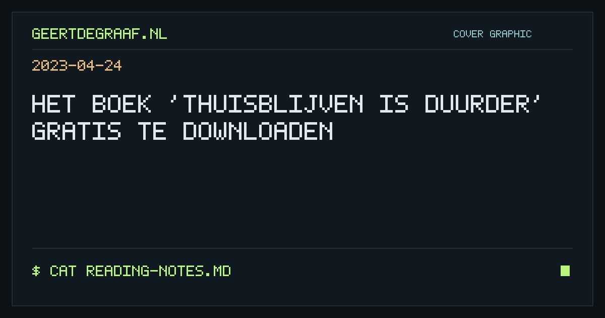 Cover graphic: Het boek 'Thuisblijven is duurder' gratis te downloaden